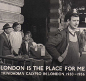 V.A. (LONDON IS THE PLACE FOR ME) / オムニバス / LONDON IS THE PLACE FOR ME: TRINIDADIAN CALYPSO IN LONDON, 1950-56