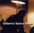 GILBERTO SANTA ROSA / ヒルベルト・サンタ・ロサ / VIVENCIA