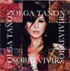 OLGA TANON / オルガ・タニョン / SOBREVIVIR