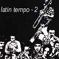 LATIN TEMPO / ラテン・テンポ / LATIN TEMPO 2