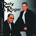 RAFY & ROGER / EL GOBERNAO'