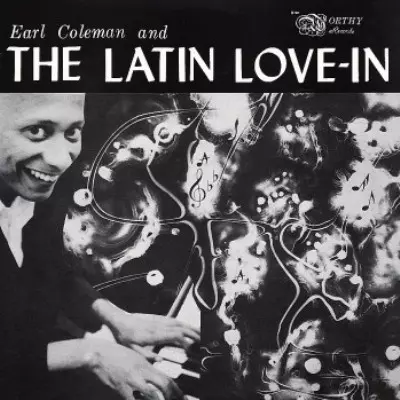 EARL COLEMAN / アール・コールマン / And The Latin Love-In