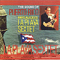 LA PLAYA SEXTETTE / SOUND OF PUERTO RICO
