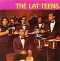 LAT-TEENS / ラッティーンズ / LAT-TEENS
