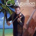 G. AGUILLON Y LA CHARANGA / G. AGUILLON Y LA CHARANGA