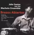 JOHN SANTOS / ジョン・サントス / BRAZOS ABIERTOS