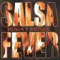 SALSA FEVER / サルサ・フィーヴァー / DISTINTO Y DIFERENTE