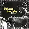 FRANCISCO AGUABELLA / フランシスコ・アグアベージャ / OCHIMINI