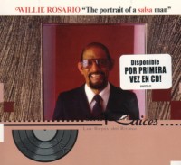 WILLIE ROSARIO / ウィリー・ロサリオ / PORTRAIT OF A SALSA