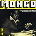 MONGO SANTAMARIA / モンゴ・サンタマリア / MUCHO MONGO BEST OF VAYA RECORDINGS 1973-1980