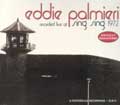 EDDIE PALMIERI / エディ・パルミエリ / RECORDED LIVE AT SING SING 1972