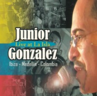 JUNIOR GONZALEZ / LIVE AT LA ISLA DVD