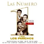 TRIO LOS PANCHOS / トリオ・ロス・パンチョス / LAS NUMERO 1