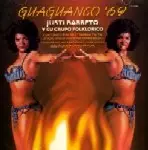 JUSTI BARRETO / GUAGUANCO'69