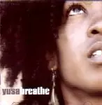 YUSA / ジューサ / BREATHE