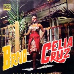 CELIA CRUZ / セリア・クルース / BRAVO