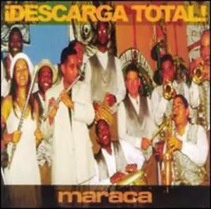 MARACA / マラカ / DESCARGA TOTAL!
