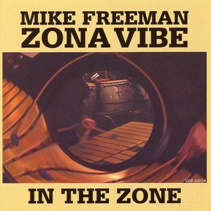 MIKE FREEMAN / マイク・フリーマン / IN THE ZONE
