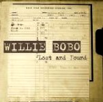 WILLIE BOBO / ウィリー・ボボ / LOST AND FOUND
