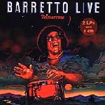 RAY BARRETTO / レイ・バレット / TOMORROW BARRETTO LIVE