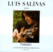 LUIS SALINAS / ルイス・サリナス / CCLASICOS DE MUSICA ARGENTINA , Y ALGO MAS CD2 - TANGO
