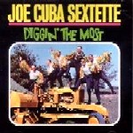 JOE CUBA / ジョー・キューバ / DIGGIN' THE MOST