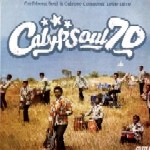 V.A.(CALYPSOUL 70: CARIBBEAN SOUL 1969-1979) / CALYPSOUL 70: CARIBBEAN SOUL & CALYPSO CROSSOVER 1969-1979