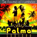 SONORA PALMA SORIANO / SE FORMO EL RUMBON