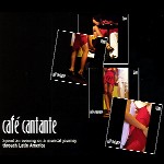 V.A.(CAFE CANTANTE) / CAFE CANTANTE BOX SET