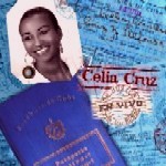 CELIA CRUZ / セリア・クルース / SU MUSICA POR EL MUNDO EN VIVO