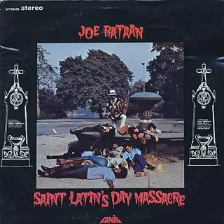 JOE BATAAN / ジョー・バターン / SAINT LATIN'S DAY MASSACRE