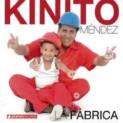KINITO MENDEZ / キニート・メンデス / LA FABRICA