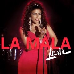 LENA (LATIN) / LA MALA (OST)