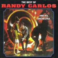 RANDY CARLOS / ランディ・カルロス / THE BEST OF RANDY CARLOS