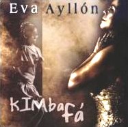 EVA AYLLON / エバ・アイジョン / KIMBA FA