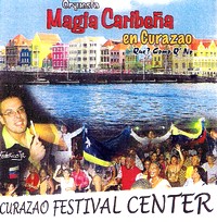 ORQUESTA MAGIA CARIBENA / オルケスタ・マヒア・カリベーニャ / EN CURAZAO