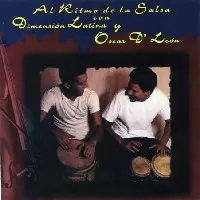 DIMENSION LATINA, OSCAR D'LEON / AL RITMO DE LA SALSA CON DIMENSION LATINA Y OSCAR D'ELON