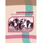 CASINANDO / SALSA CUBANA STYLING & INSTRUCTION