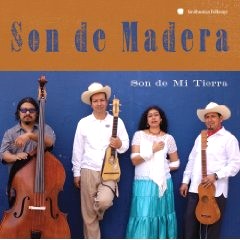 SON DE MADERA / ソン・デ・マデーラ / SON DE MI TIERRA
