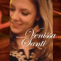 VENISSA SANTI / ヴェニッサ・サンティ / BIENVENIDA