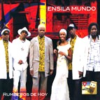 ENSILA MUNDO / RUMBEROS DE HOY