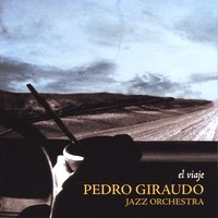 PEDRO GIRAUDO / ペドロ・ヒラウド / EL VIAJE