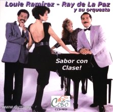 LOUIE RAMIREZ & RAY DE LA PAZ / ルイ・ラミレス & レイ・デ・ラ・パス / SABOR CON CLASE!