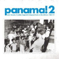 V.A.(PANAMA!) / パナマ / PANAMA! 2 LATIN SOUNDS CUMBIA TROPICAL & CALYPSO FUNK ON THE ISTHMUS 1967-77