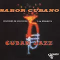 WALFREDO DE LOS REYES / ワルフレ-ド・デ・ロス・レジェス・イ・ス・オルケスタ / SABOR CUBANO