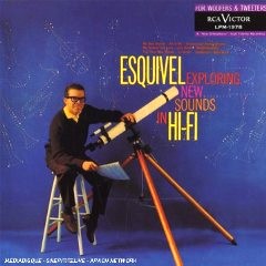 ESQUIVEL / エスキヴェル / EXPLORING NEW SOUNDS IN HI FI