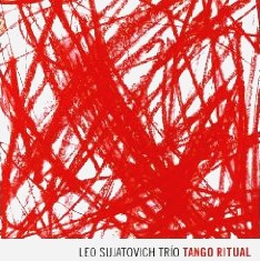 LEO SUJATOVICH / レオ・スハトビッチ / TANGO RITUAL