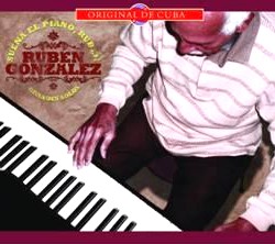 RUBEN GONZALEZ / ルベーン・ゴンサレス / SUENA EL PIANO RUBEN COLECCION ORIGINAL DE CUBA