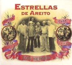 V.A. (ESTRELLAS DE AREITO) / エストレージャス・デ・アレイート / キューバ音楽の英雄たち