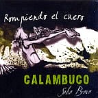 CALAMBUCO / ROMPIENDO EL CUERO
